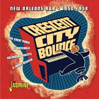 Abbildung von Crescent City Bounce New Orleans R&amp;B 1950 1958