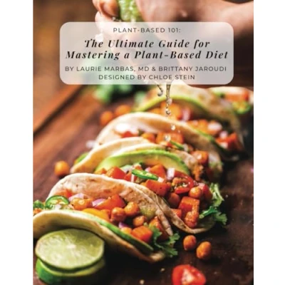 Abbildung von Plant Based 101: the Ultimate Guide for Mastering Diet