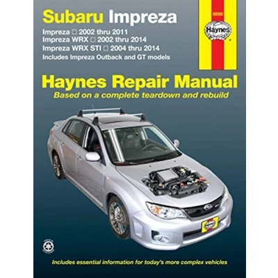 Abbildung von Subaru Impreza (02 11), WRX 14) &amp; STI (04 inc. Outback GT Models USA: 2002 to 14 (Hayne&#039;s Automotive Repair Manual)