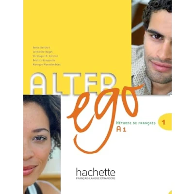 Abbildung von Alter ego 1 : Méthode de français (1CD audio): Livre l&#039;eleve &amp; CD audio