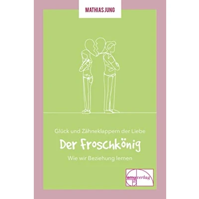 Abbildung von Glück und Zähneklappern Der Liebe: Froschkönig (Die &quot;kleine&quot; Reihe)
