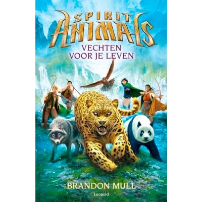 Abbildung von Vechten voor je leven: Spirit Animals (Spirit Animals, 1)