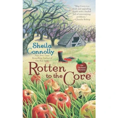 Abbildung von Rotten to the Core (An Orchard Mystery, Band 2)