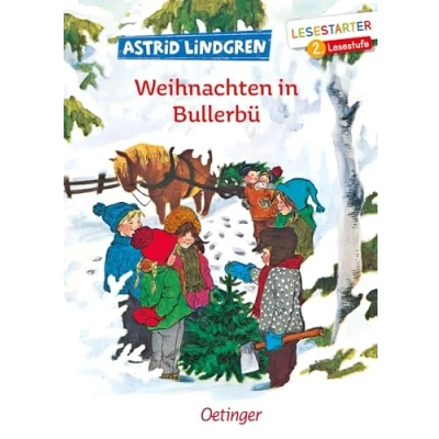 Abbildung von Weihnachten in Bullerbü: Lesestarter. 2. Lesestufe. Lustige Weihnachts Geschichten für die ganze Familie, Kinderbuch Klassiker aus Schweden ab 7 Jahren (Wir Kinder Bullerbü)
