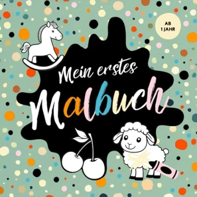 Abbildung von Mein erstes Malbuch Große Ausmalbilder für Kleinkinder ab 1 Jahr: Einfache Motive zum Kritzeln und Ausmalen Förderung der Motorik Kreativität