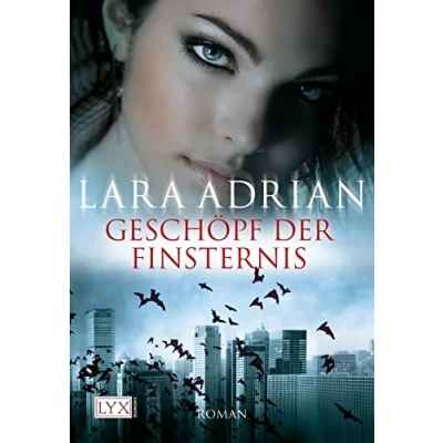 Abbildung von Geschöpf der Finsternis: Roman (Midnight Breed, Band 3)