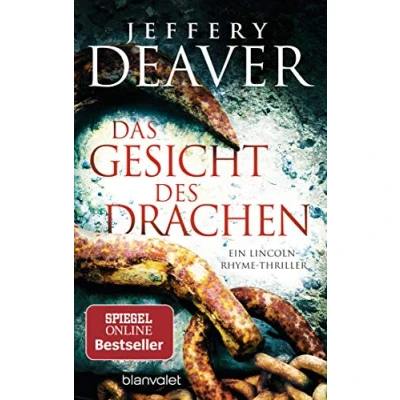 Abbildung von Das Gesicht des Drachen: Ein Lincoln Rhyme Thriller (Die Reihe, Band 4)