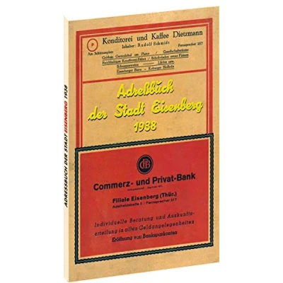 Abbildung von Adressbuch der Stadt Eisenberg 1938: Kurze Geschichte von den Anfängen bis 1938