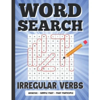 Abbildung von Word Search Irregular Verbs: English Verb Puzzles for kids and adults 450 Words in 3 categories Infinitive, simple past, past participle Learn Grammar Funny gift students