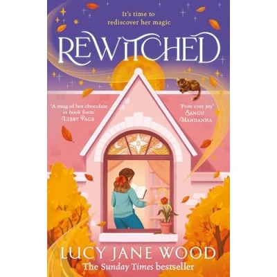 Abbildung von Rewitched: the instant Sunday Times bestseller, a spellbinding cosy fantasy about magic of love in all its forms