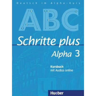 Abbildung von Schritte plus Alpha 3: Deutsch als Fremdsprache / Kursbuch mit Audios online