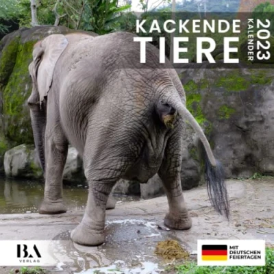 Abbildung von Kackende Tiere Kalender 2023: Das lustige Geschenk für Männer Frauen Freunde Kollegen Weihnachten Geburtstag Valentinstag &amp; Mehr (Mit Deutschen Feiertagen)