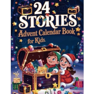 Abbildung von 24 Stories Advent Calendar for Kids: Adventures Little Explorers, A Magical Story Each Day in December!