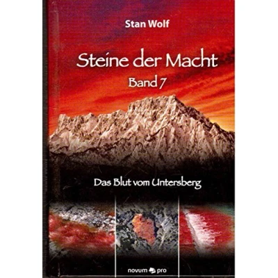 Abbildung von Steine der Macht Band 7: Das Blut vom Untersberg