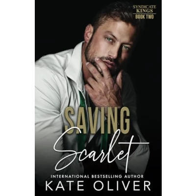 Abbildung von Saving Scarlet: An Irish Mafia Romance (Syndicate Kings, Band 2)