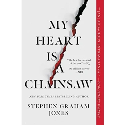 Abbildung von My Heart Is a Chainsaw: Volume 1 (Indian Lake Trilogy, The, Band 1)