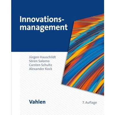 Abbildung von Innovationsmanagement (Vahlens Handbücher der Wirtschafts und Sozialwissenschaften)
