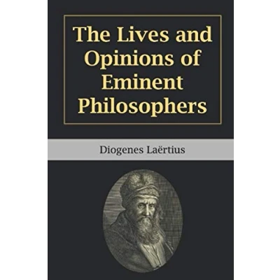 Abbildung von The Lives and Opinions of Eminent Philosophers