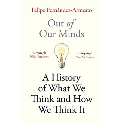 Abbildung von Out of Our Minds: A History What We Think and How It