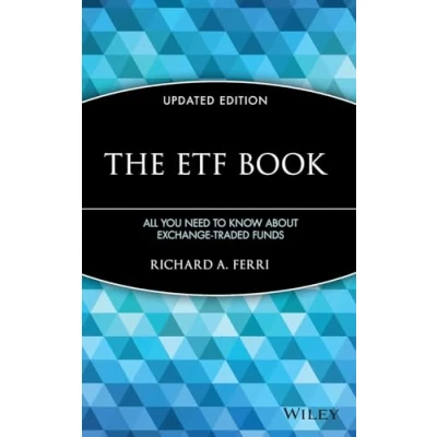 Abbildung von The ETF Book: All You Need to Know About Exchange Traded Funds, Updated Edition
