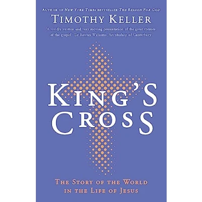 Abbildung von King&#039;s Cross: Understanding the Life and Death of Son God