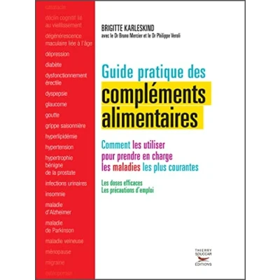 Abbildung von Guide pratique des compléments alimentaires: Comment les utiliser pour prendre en charge maladies plus courantes