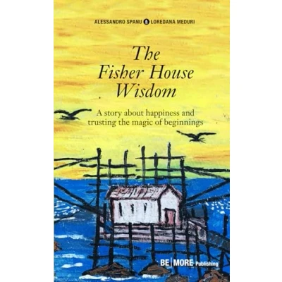 Abbildung von the Fisherhouse Wisdom: A story about happiness and trusting magic of beginnings