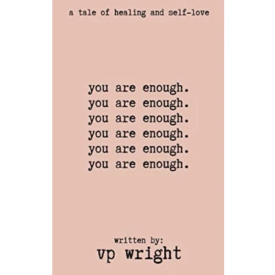 Abbildung von you are enough: a tale of healing and self love