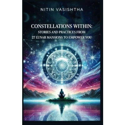 Abbildung von Constellations Within: Stories and Practices from 27 Lunar Mansions to Empower You