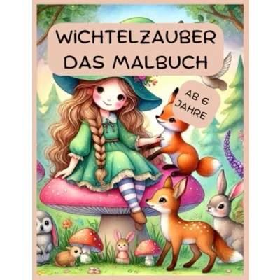 Abbildung von Wichtelmalbuch für Kinder: Rätselspaß und liebevollgestaltete Ausmalbilder Kinder ab 6 Jahren. Mit Wichtel, Tieren freien Seiten zum ... Perfekt Ausmalen, Kritzeln Entdecken