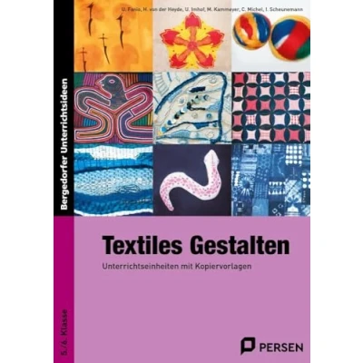 Abbildung von Textiles Gestalten: Unterrichtseinheiten mit Kopiervorlagen 5./6. Klasse: für die Klasse