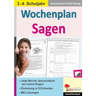 Abbildung von Wochenplan Sagen / Klasse 3 4: Jede Woche in fünf Einheiten auf einem Bogen im 3. 4. Schuljahr