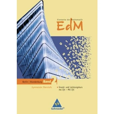 Abbildung von Elemente der Mathematik SII Ausgabe 2010 für Berlin und Brandenburg: Schülerband 2 GK/LK: MA 3/4