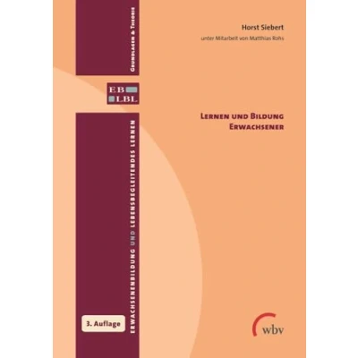 Abbildung von Lernen und Bildung Erwachsener (Erwachsenenbildung lebensbegleitendes Lernen)