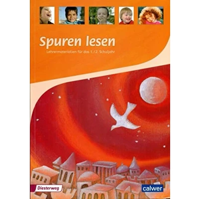 Abbildung von Spuren lesen 1/2 Ausgabe 2010 für die Grundschule: Lehrermaterial (Spuren Grundschule)