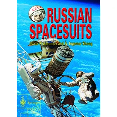 Abbildung von Russian Spacesuits: The Soviet / Space Suit History (Space Exploration)