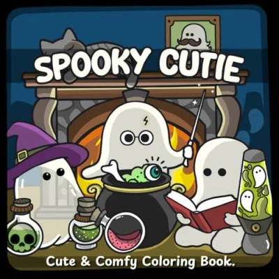 Abbildung von Spooky Cutie: Cute &amp; Comfy Coloring Book for Adults and Teens, Featuring Adorable Creepy Characters, Cozy Hygge Scenes, Easy Designs ... Vibes). (Spooky Vibes series)