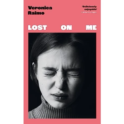 Abbildung von Lost on Me: Longlisted for the International Booker Prize 2024