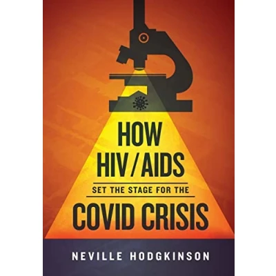 Abbildung von How HIV/Aids Set the Stage for Covid Crisis