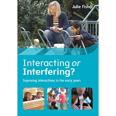 Abbildung von Interacting or Interfering? Improving interactions in the early years