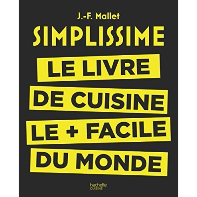 Abbildung von Simplissime: le livre de cuisine plus facile du monde