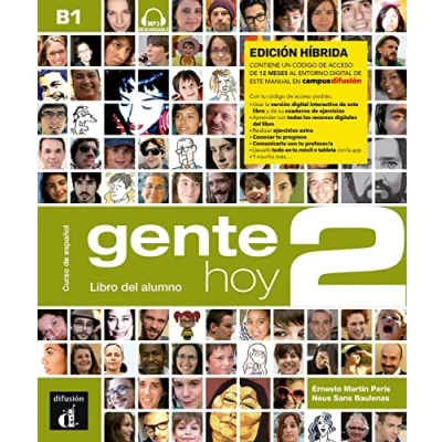 Abbildung von Gente hoy 2 B1 Edición híbrida: internacional. Libro del alumno con audios + código directo al entorno digital manual en Campus Difusión (12 meses)