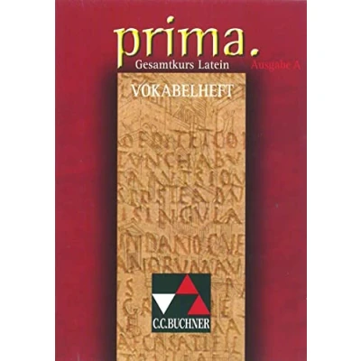 Abbildung von prima A / Vokabelheft: Gesamtkurs Latein (prima A: Latein)