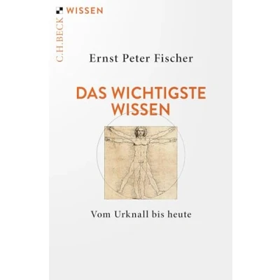 Abbildung von Das wichtigste Wissen: Vom Urknall bis heute (Beck&#039;sche Reihe)