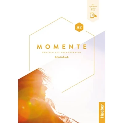 Abbildung von Momente A2: Deutsch als Fremdsprache / Arbeitsbuch plus interaktive Version