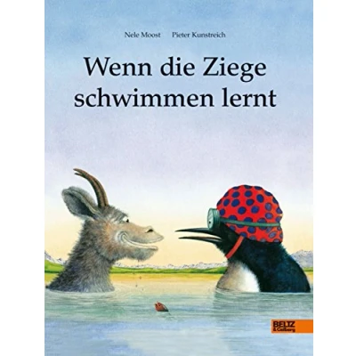 Abbildung von Wenn die Ziege schwimmen lernt: Ein Bilderbuch über Vielfalt und das Anders sein dürfen für Kinder ab 4 Jahren