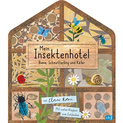 Abbildung von Mein Insektenhotel Biene, Schmetterling und Käfer: Mit vielen Klappen zum Entdecken für Kinder ab 3 Jahren (Die Naturbuch Reihe, Band 2)
