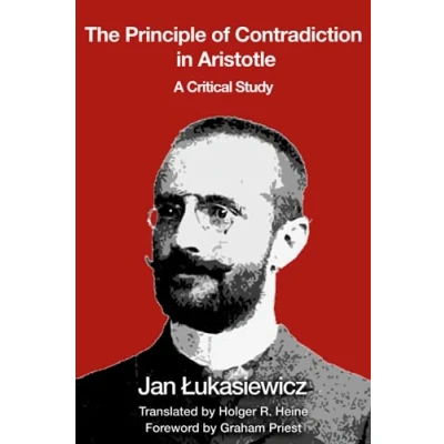 Abbildung von The Principle of Contradiction in Aristotle: A Critical Study