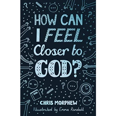 Abbildung von How Can I Feel Closer to God? (Big Questions)