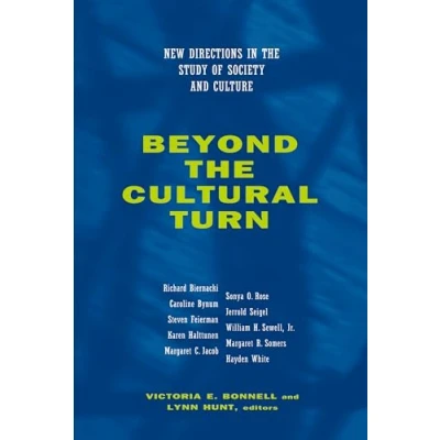 Abbildung von Beyond the Cultural Turn: New Directions in Study of Society and Culture (Studies on History Culture): Volume 34